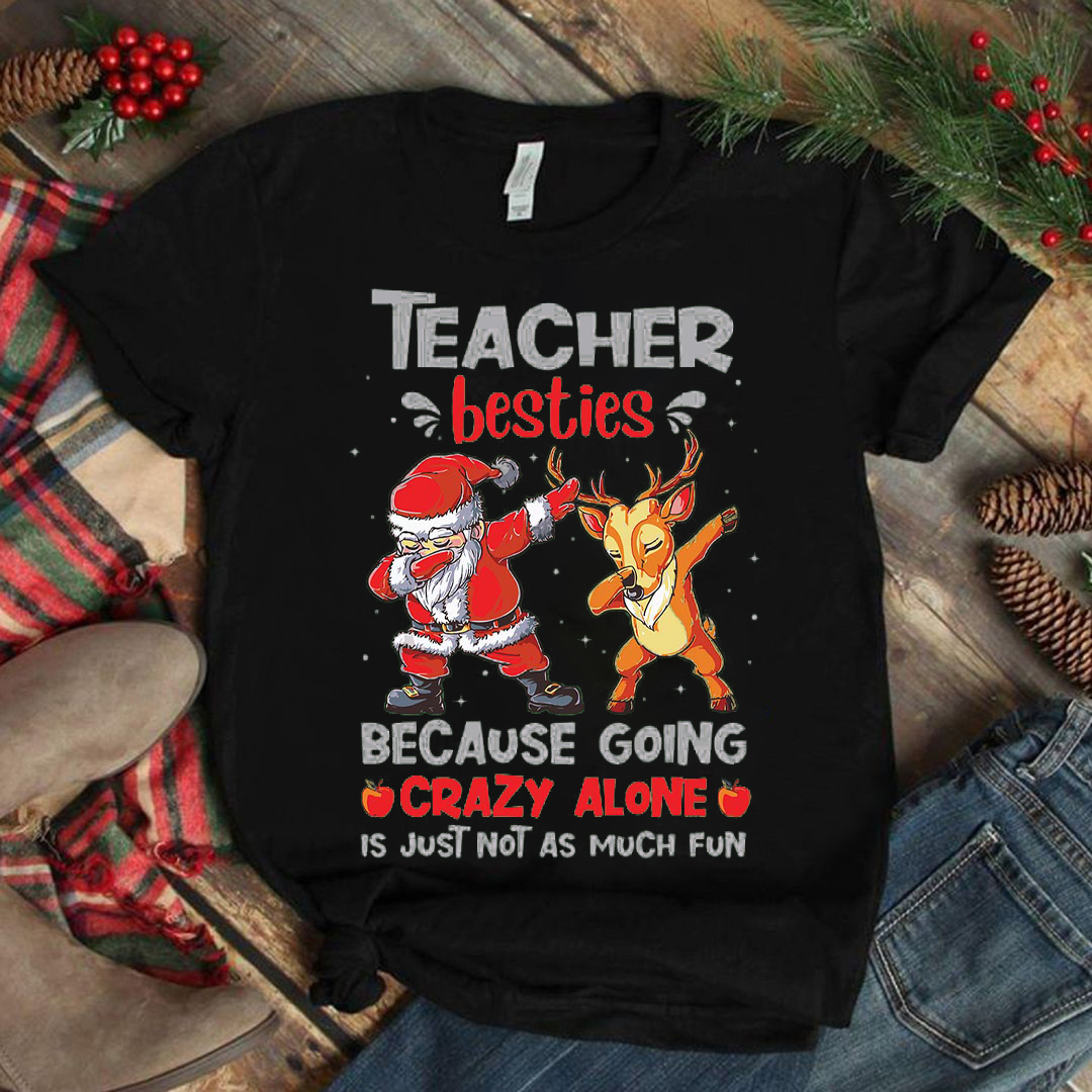 Teacher Besties T-Shirt