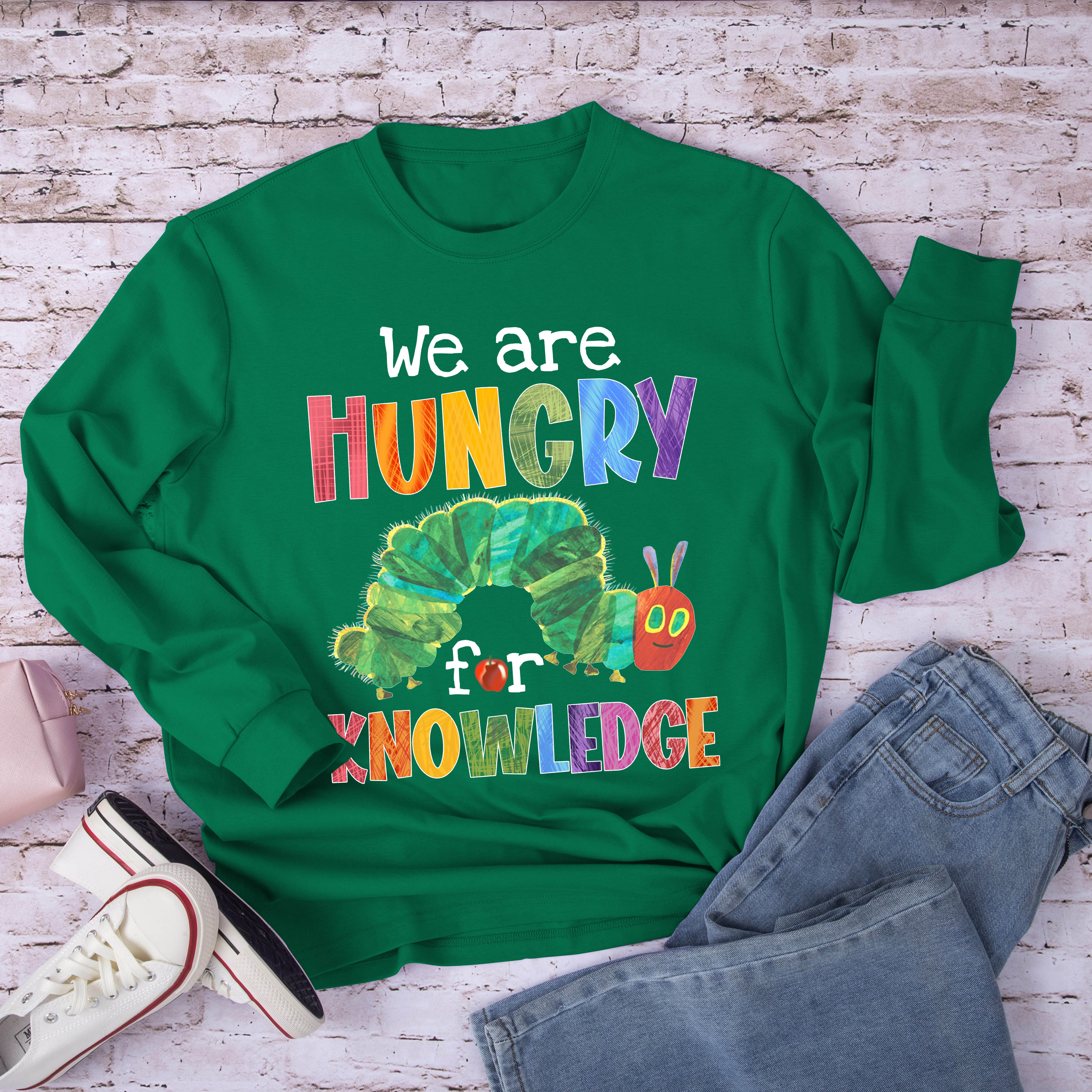We Are Hungry For Knowledge Long Sleeve T-Shirt