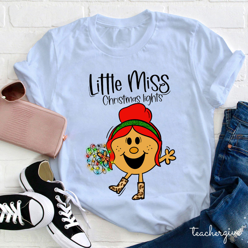 Little Miss Christmas Lights Teacher T-Shirt
