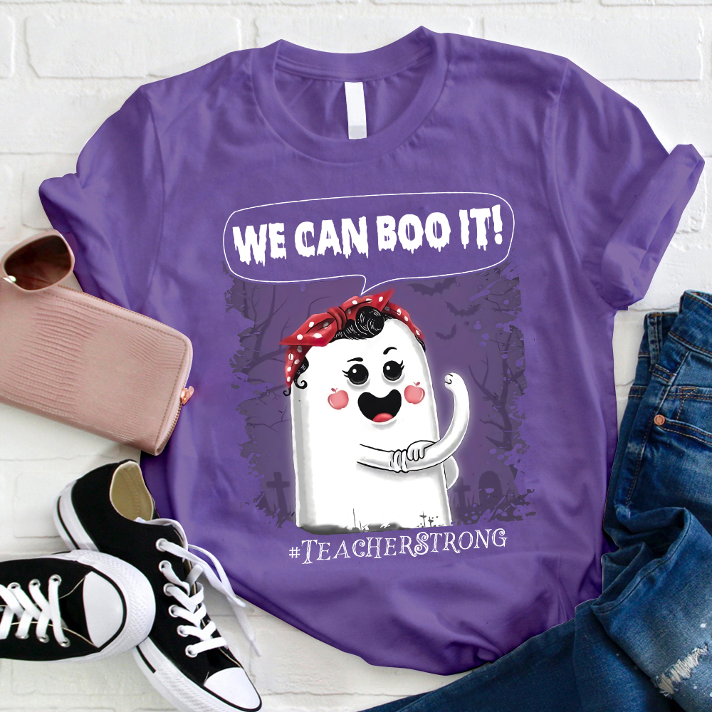We Can Boo It T-Shirt