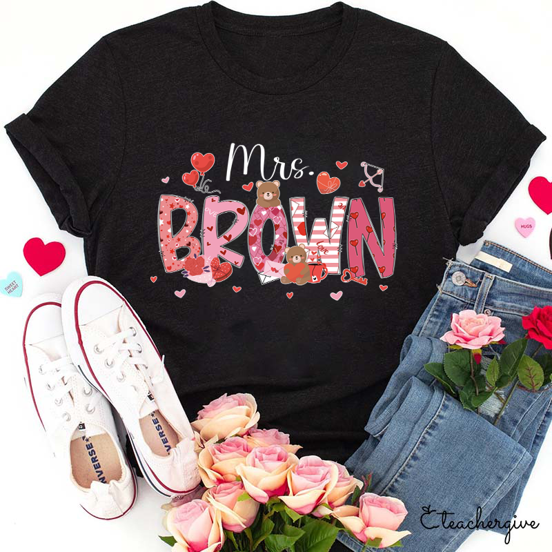 Personalized Show My Love Teacher T-Shirt