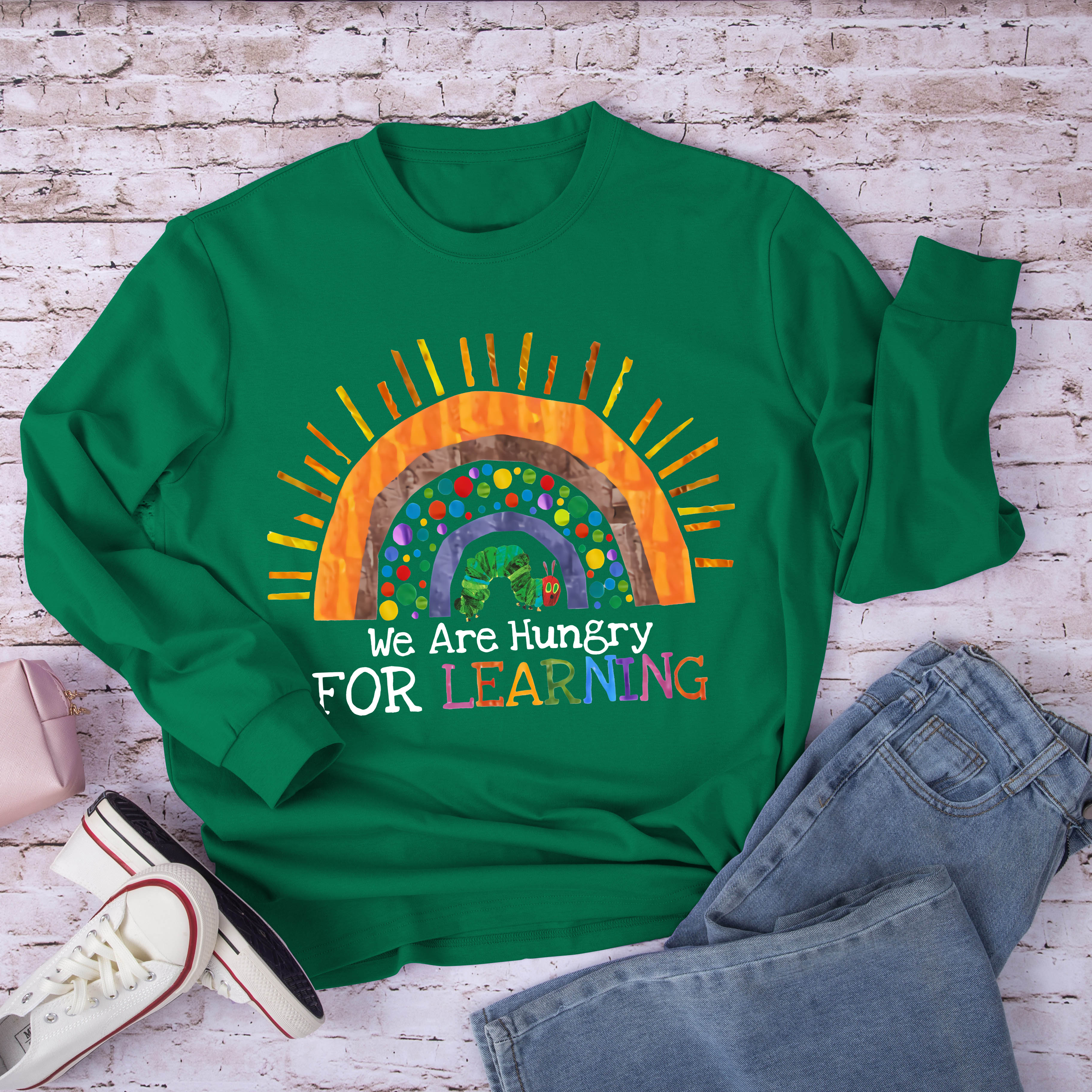 We Are Hungry For Learning Rainbow Teacher Long Sleeve T-Shirt