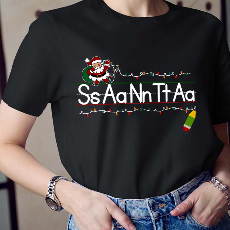 Read After Me S A N T A Teacher T-Shirt