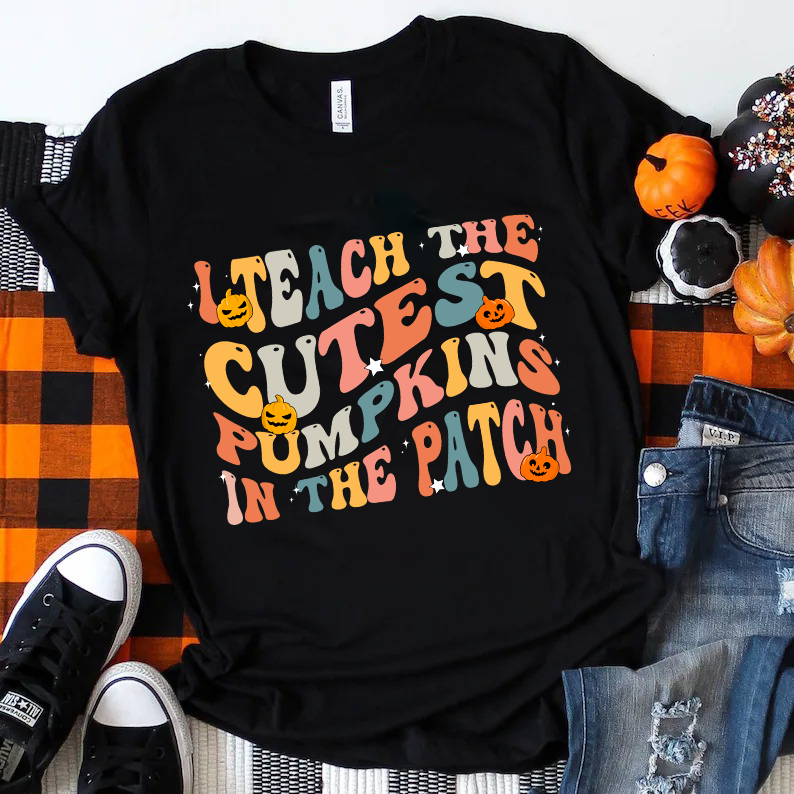 Sparkling Stars I Teach The Cutest Pumpkins In The Patch T-Shirt
