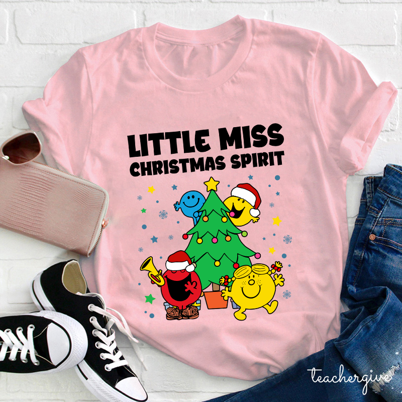 Little Miss Christmas Spirit Teacher T-Shirt