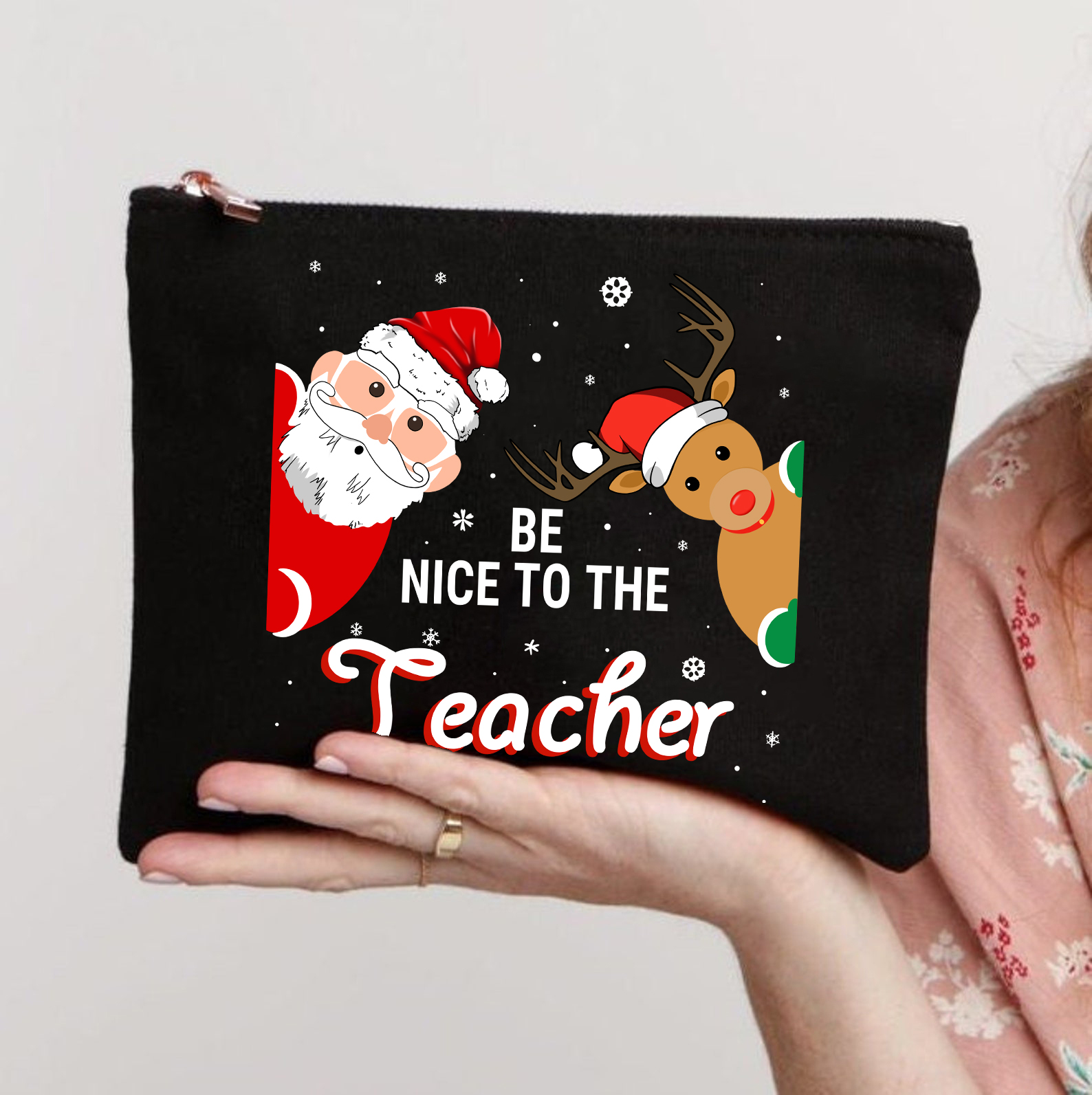 Be Nice To The Teacher Santa Is Watching Teacher Makeup Bag