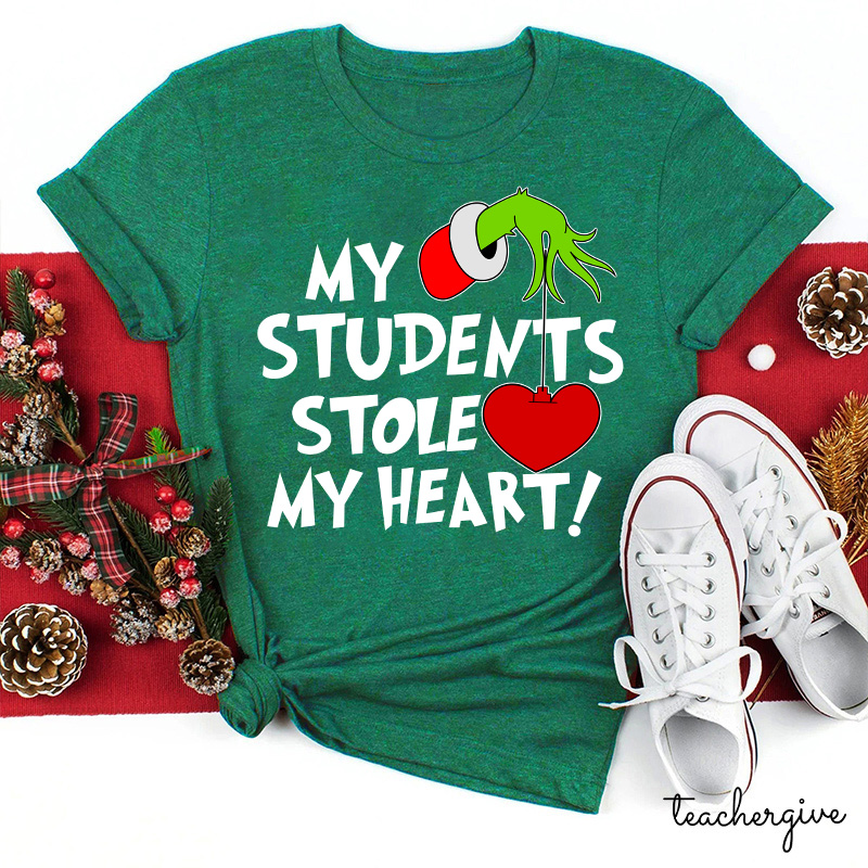 My Students Stole My Heart Teacher T-Shirt