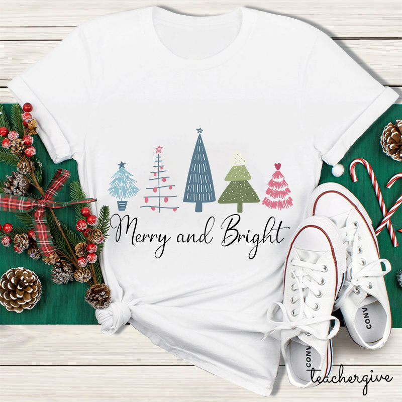 Merry And Bright Teacher T-Shirt