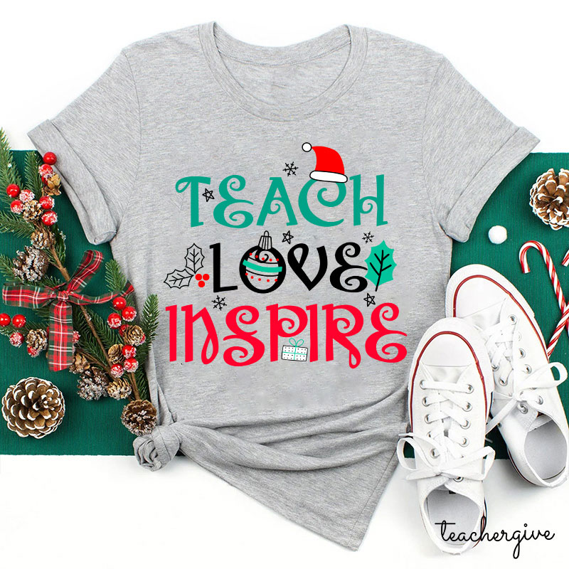 Teach Love Inspire Christmas Vibes Teacher T-Shirt