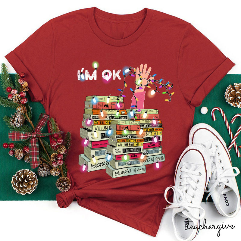 I'm Ok Just Immerse Myself In A Sea Of ​​Knowledge Teacher T-Shirt