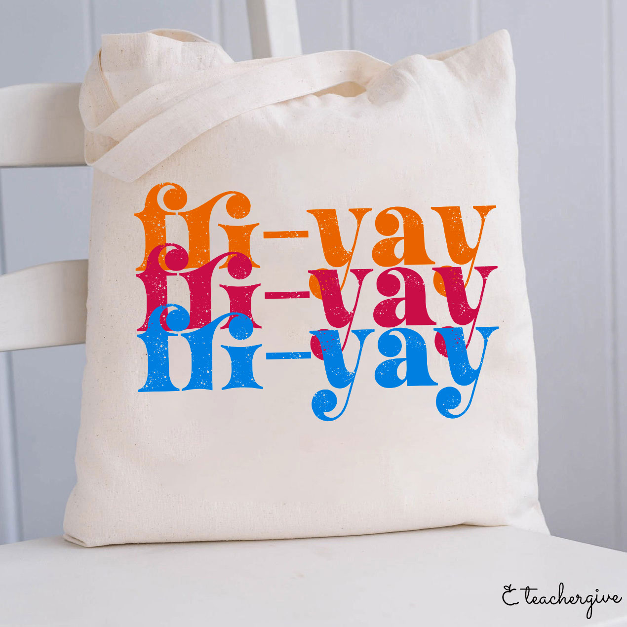 FRI-YAY Artistical Letter Teacher Tote Bag