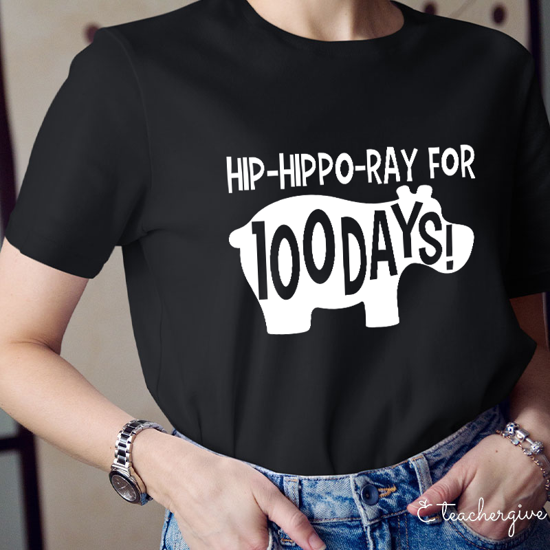 Hiphipporay For 100 Days Teacher T-Shirt