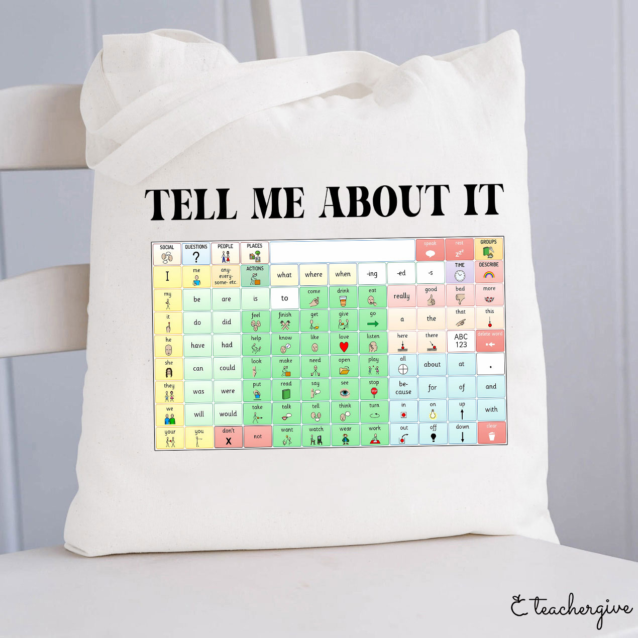 Tell Me About It Teacher Tote Bag