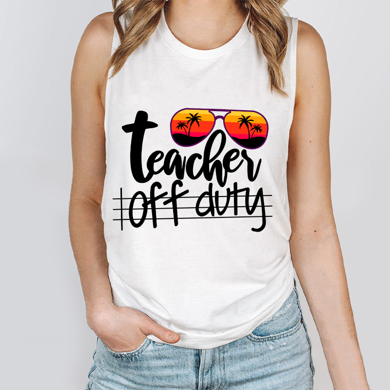 Teacher Off Duty Teacher Tank Top