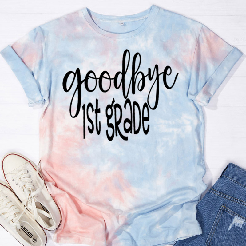 Personalized Grade Goodbye 1st Grade Teacher Tie-dye T-Shirt