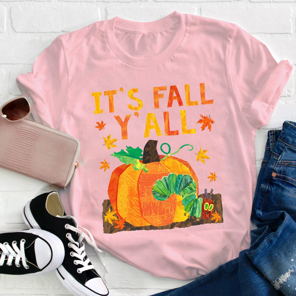 It's Fall Y'all T-Shirt