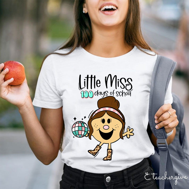 Special Designed Little Miss 100 Days Of School Teacher T-Shirt