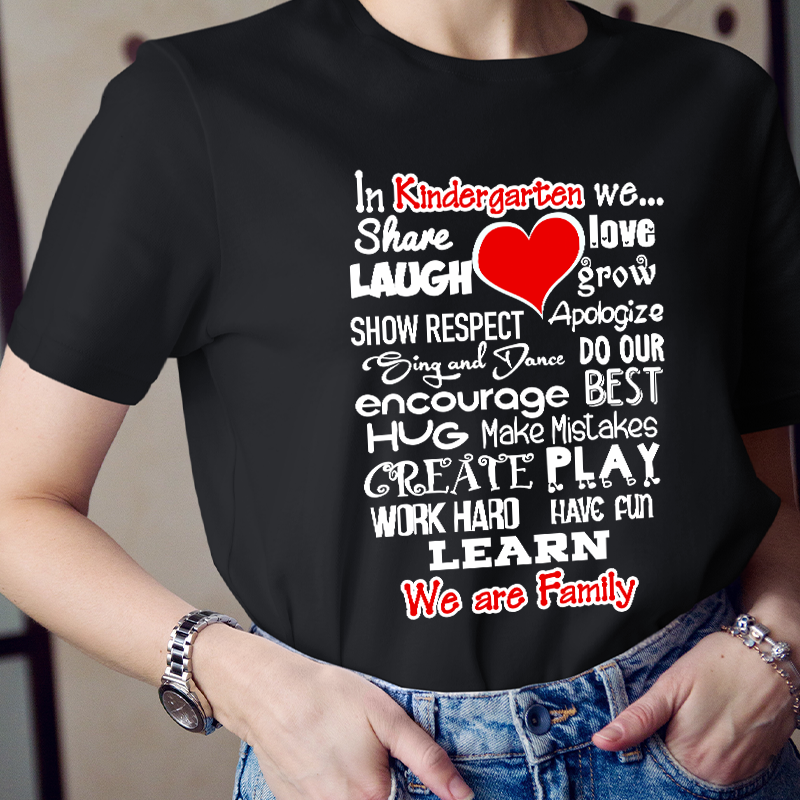 Personalized Grade In Kindergarten We Share Love Laugh Show Respect Learn We Are Family Teacher T-Shirt