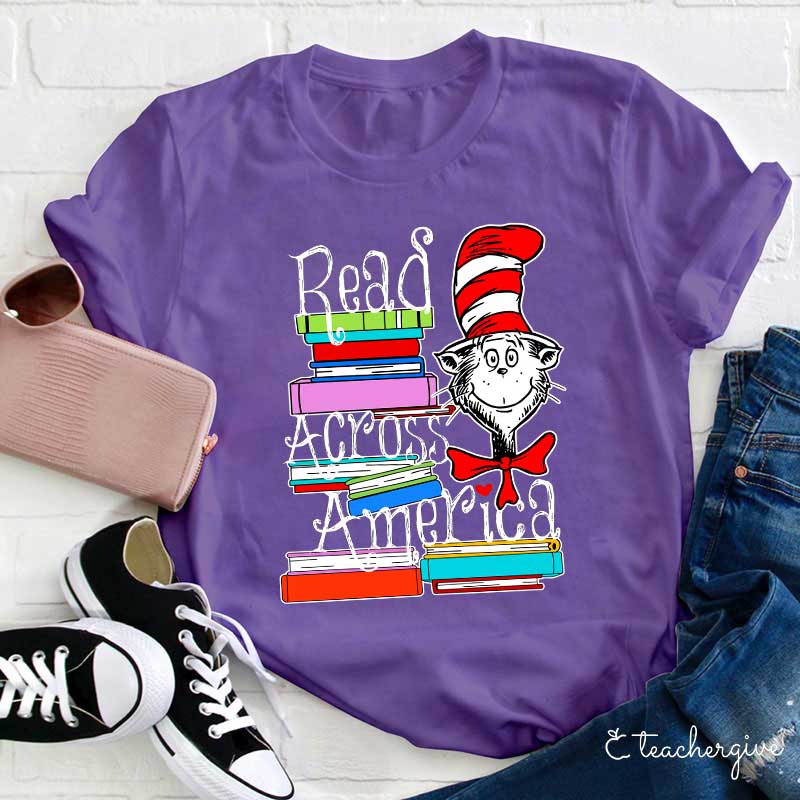 Read Across America Cat In The Hat Teacher T-Shirt