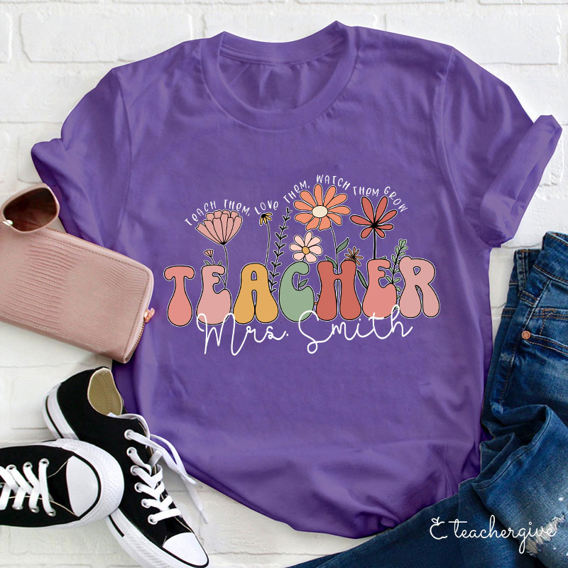Teacher Shirt Women Teach Them Love Them Watch Them Grow Shirt Flower  Teacher Shirt Teacher Life Shirt Short Sleeve Tops at  Women’s  Clothing