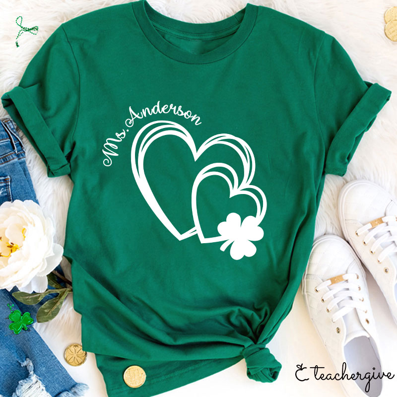 Personalized Heart In Heart Shamrock Teacher T-Shirt