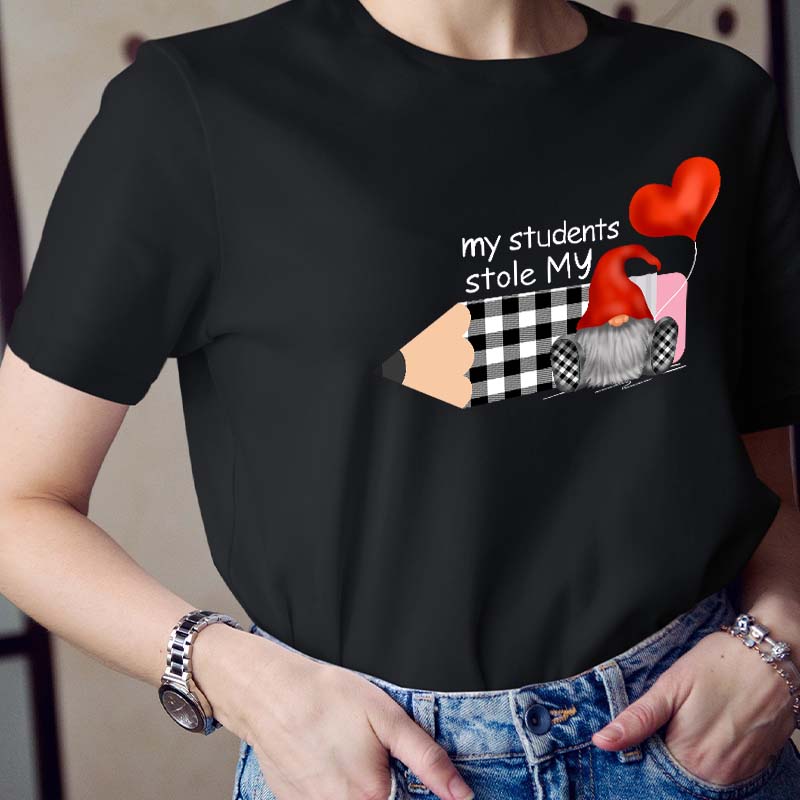 My Students Stole My Heart Gnomes Teacher T-Shirt