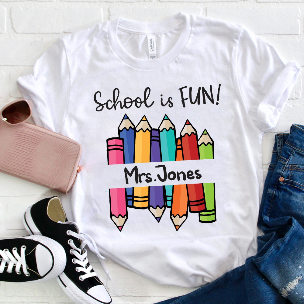  Personalized  School Is Fun  T-Shirt