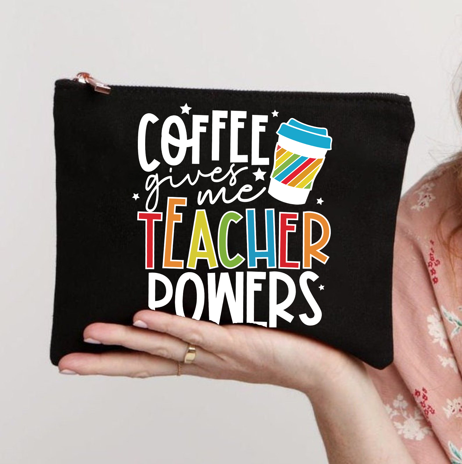 Coffee Gives Me Teacher Powers Makeup Bag