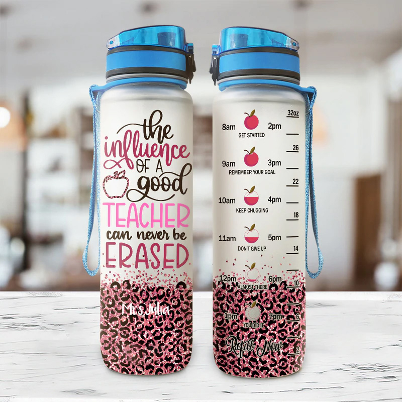 Personalized The Influence Of A Teacher Can Never Be Erased Water Tracker Bottle