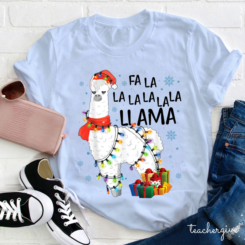 Fa La La La La La La Llama Teacher T-Shirt