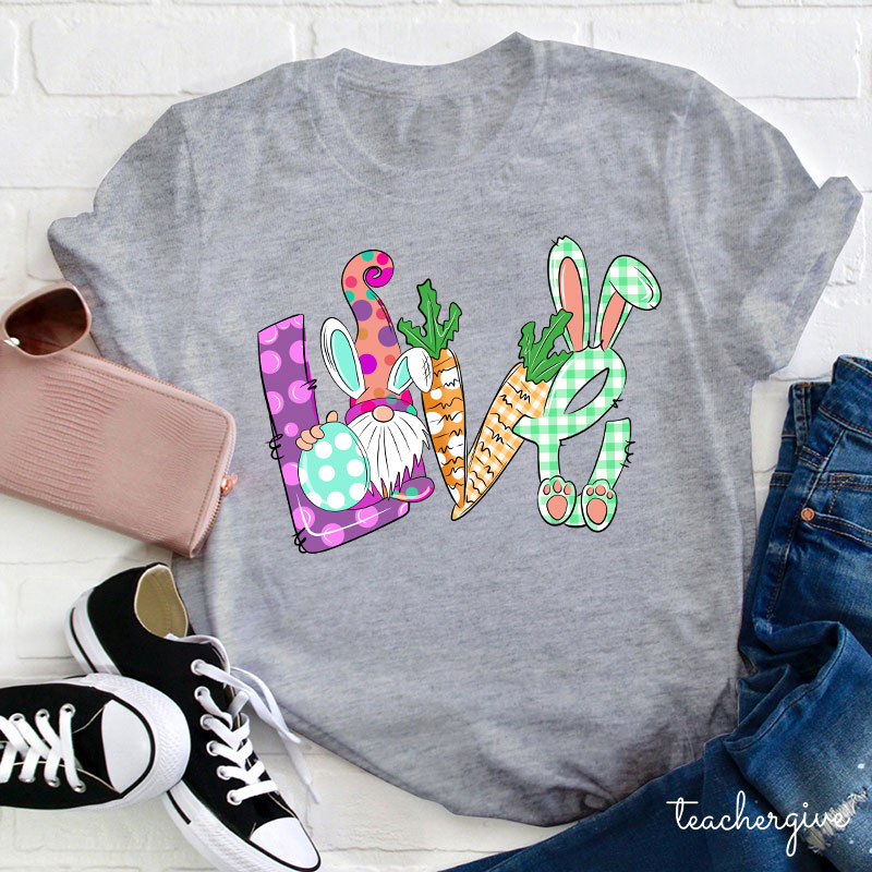 Love Easter Bunny Gnome Teacher T-Shirt