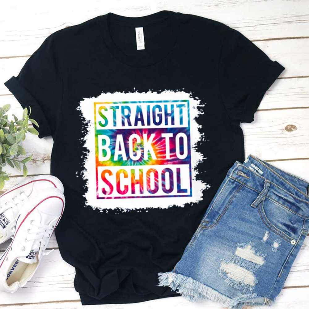 Straight Back To School T-Shirt