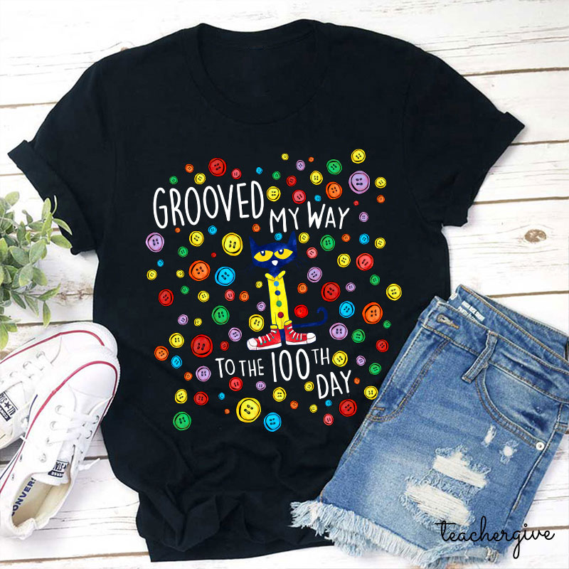 Gooved My Way To The 100th Day Teacher T-Shirt