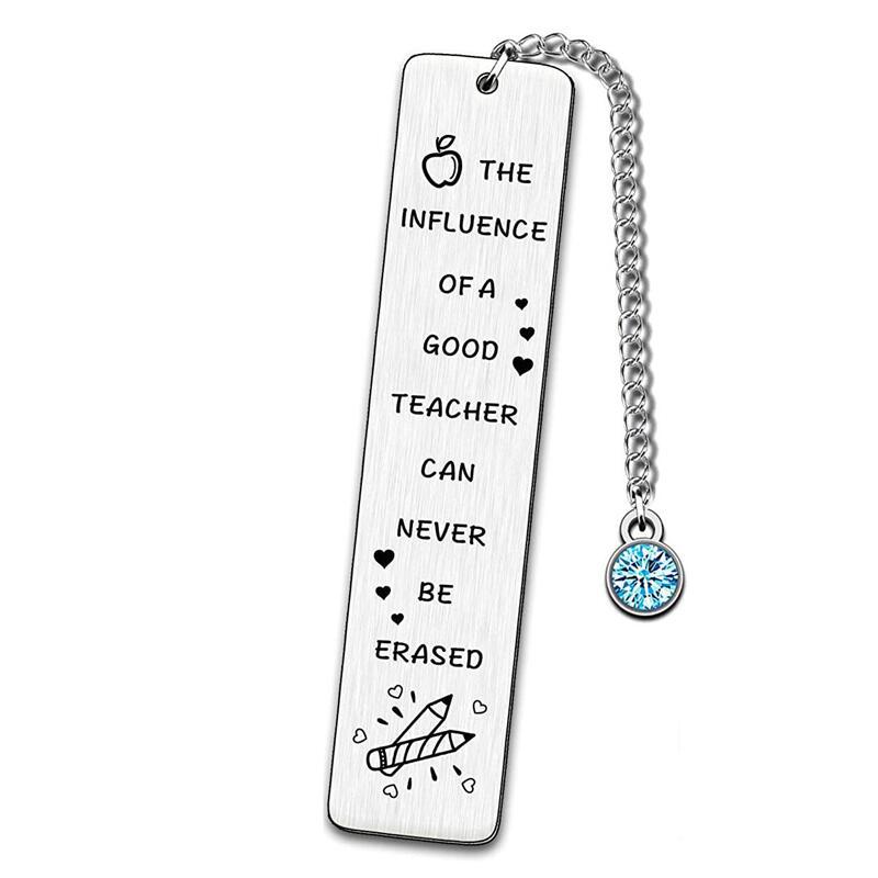 The Influence Of A Good Teacher Can Never Be Erased Teacher Bookmark
