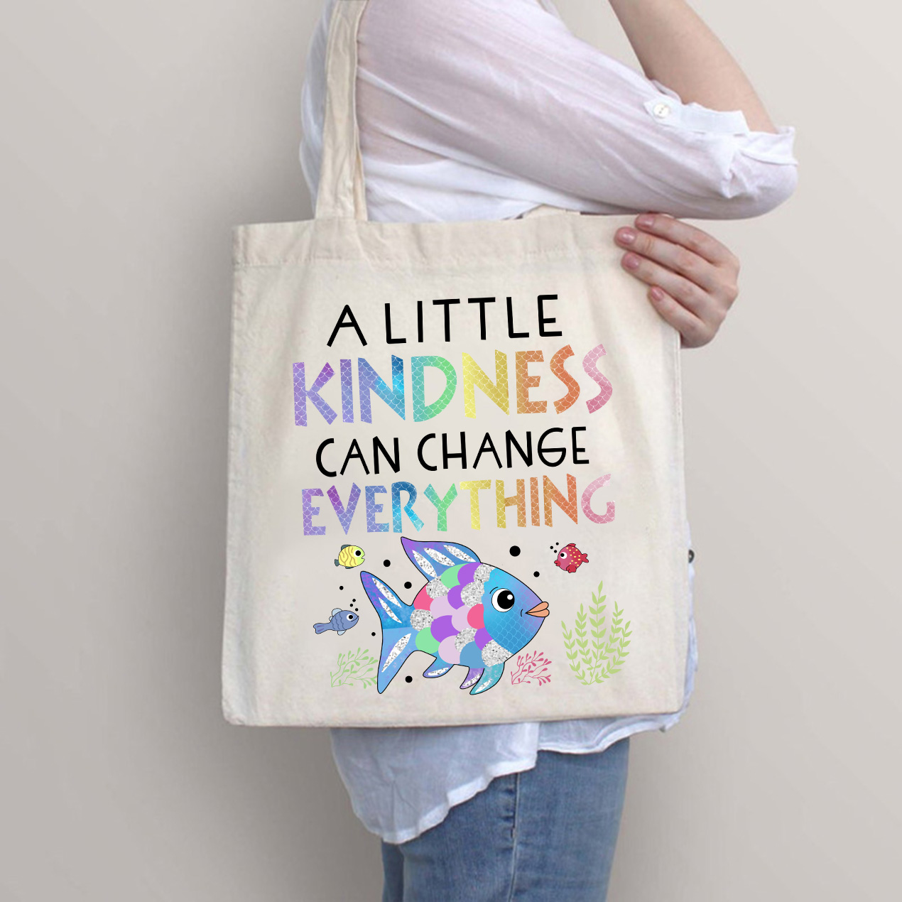 A Little Kindness Can Change Everything Teacher Tote Bag