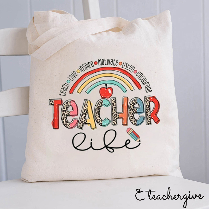 Teach Love Inspire Teacher Life Tote Bag