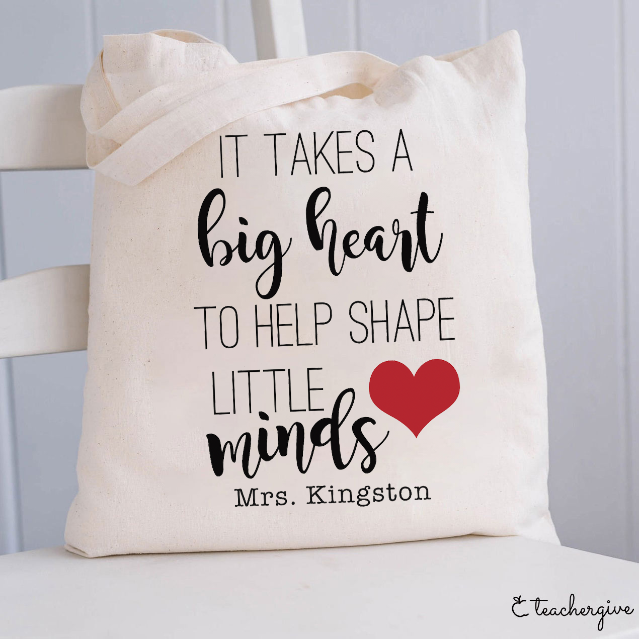 Personalized It Takes Big Heart To Help Shape Little Minds Teacher Tote Bag