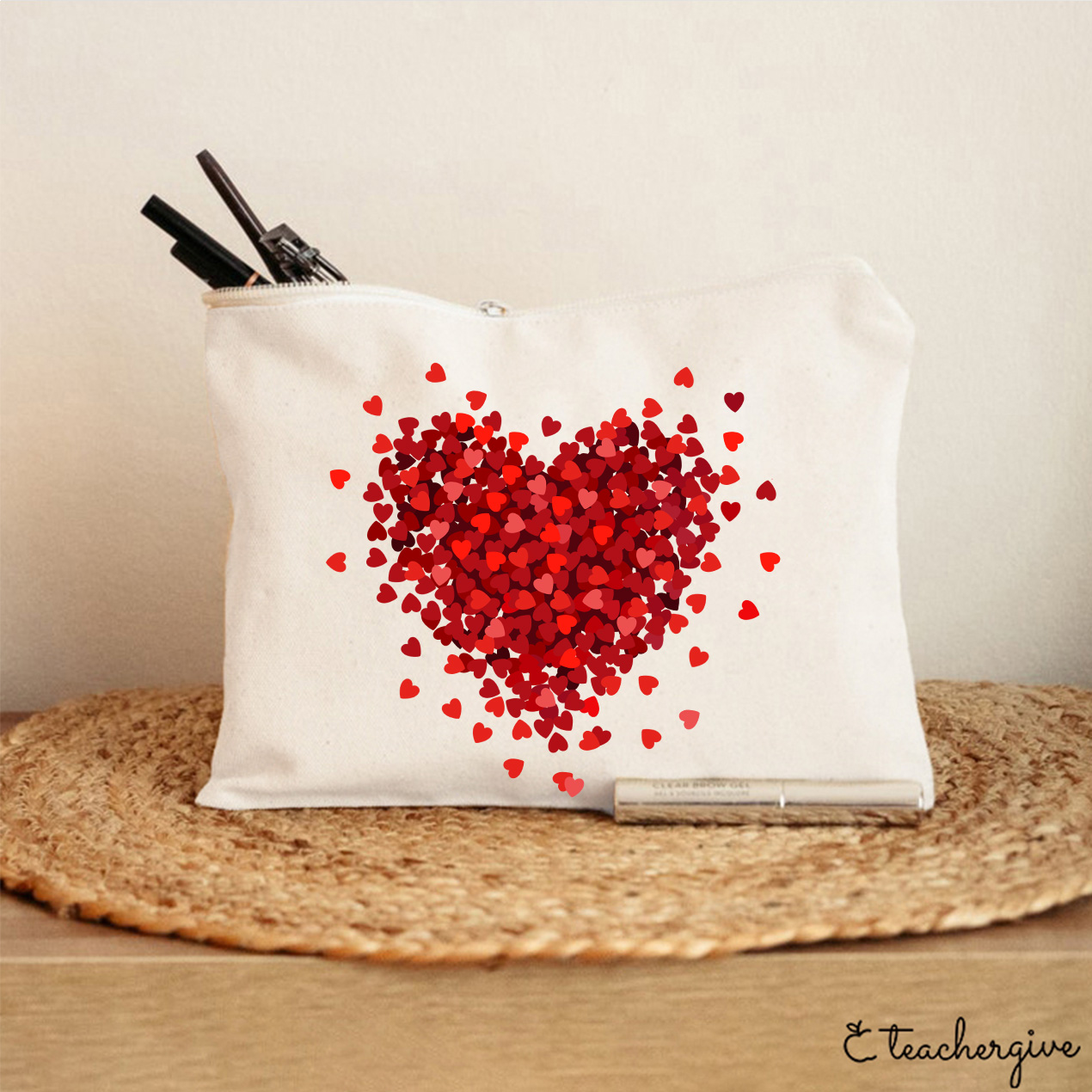 Let Love Fill Your Heart Teacher Makeup Bag