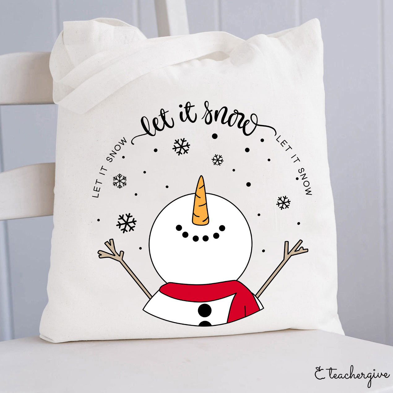 Let It Snow Teacher Tote Bag