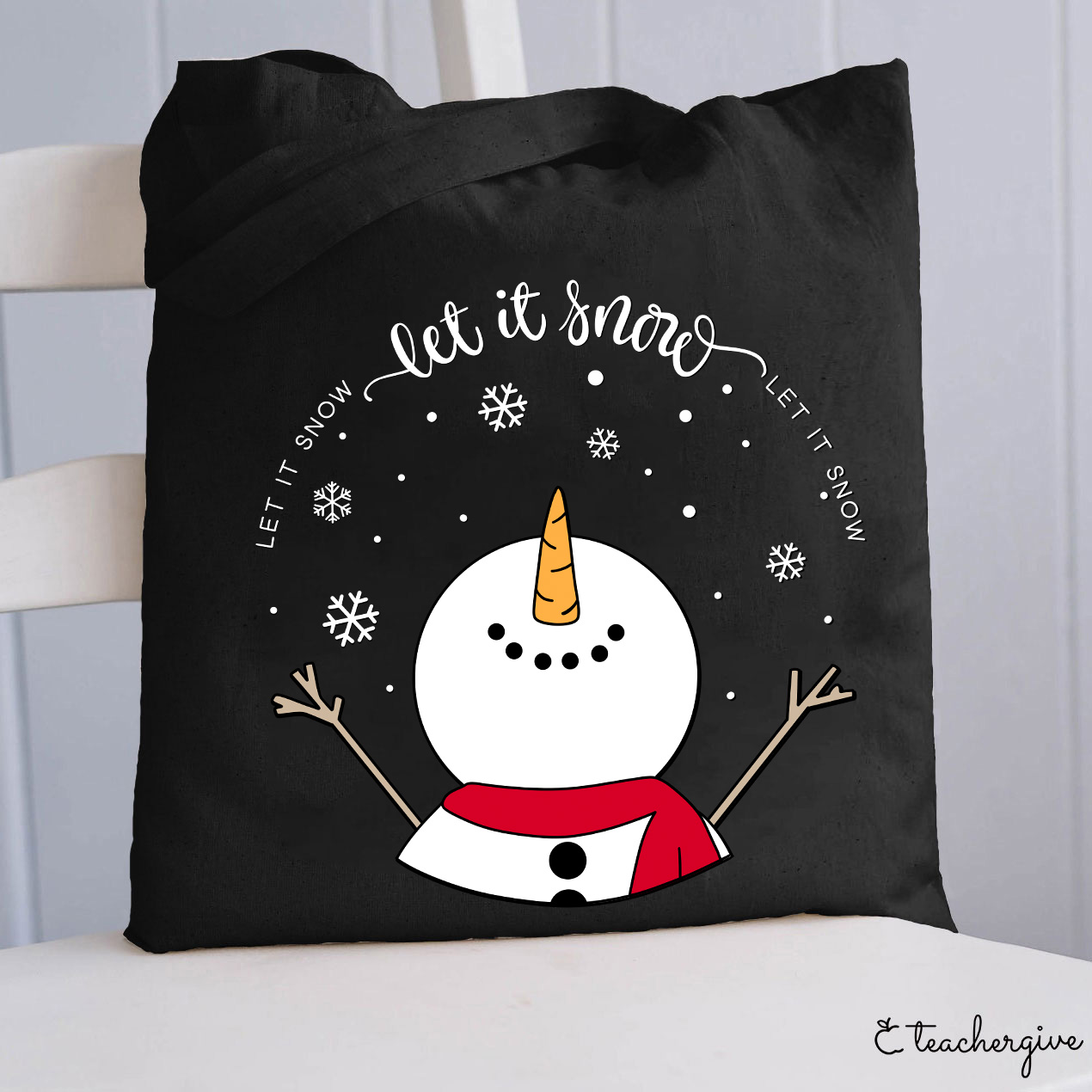 Let It Snow Teacher Tote Bag