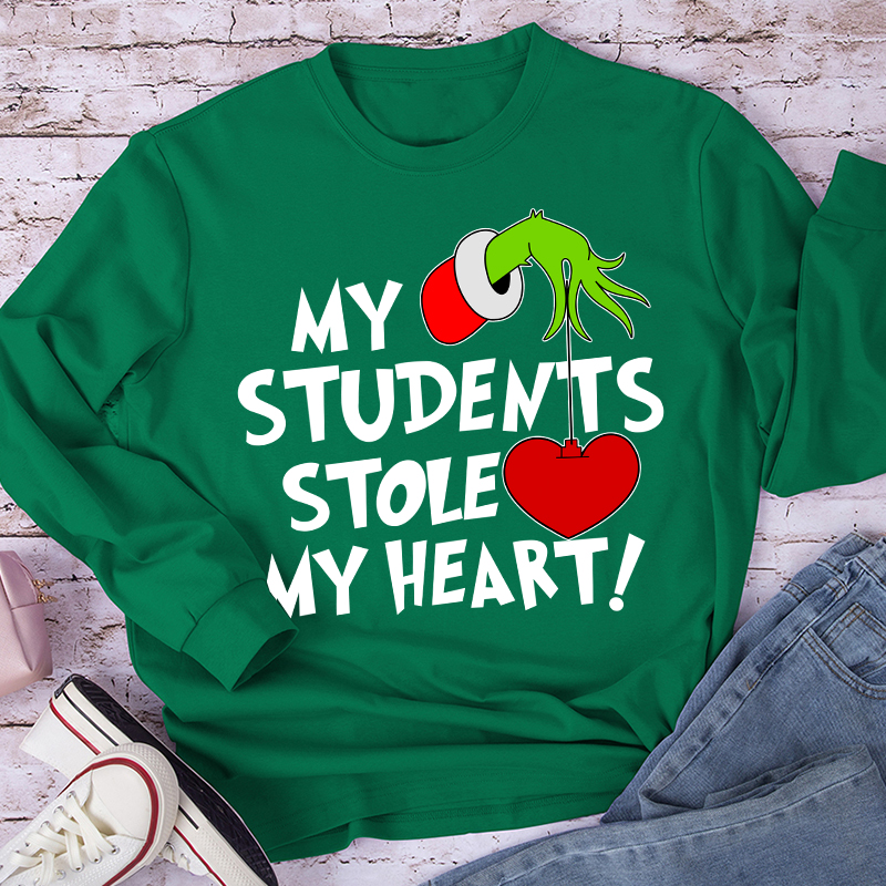 My Students Stole My Heart Teacher Long Sleeve T-Shirt