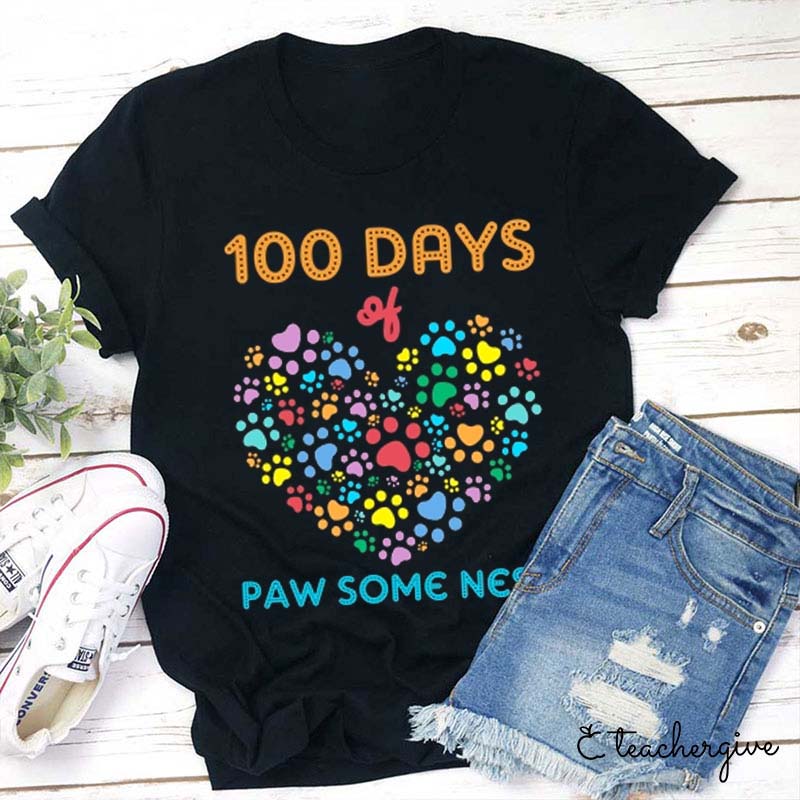 100 Days Of Paw Some Ness Teacher T-Shirt