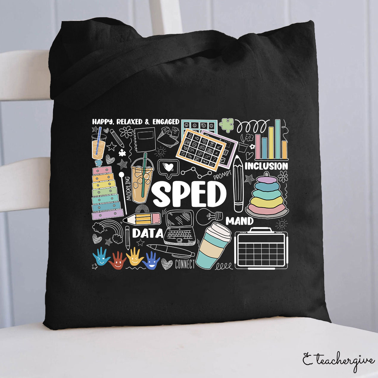 Happy Relaxed And Engaged Teacher Tote Bag
