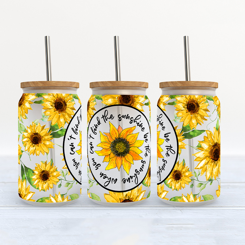 When You Can't Find The Sunshine Be The Sunshine Teacher Glass Can Tumbler