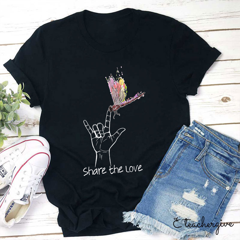 Share The Love Teacher T-Shirt