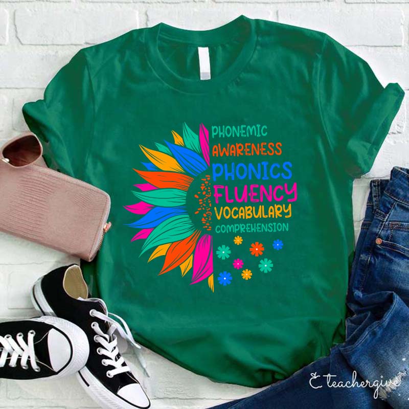 Phonemic Awareness Phonics Fluency Vocabulary Comprehension Teacher T-Shirt