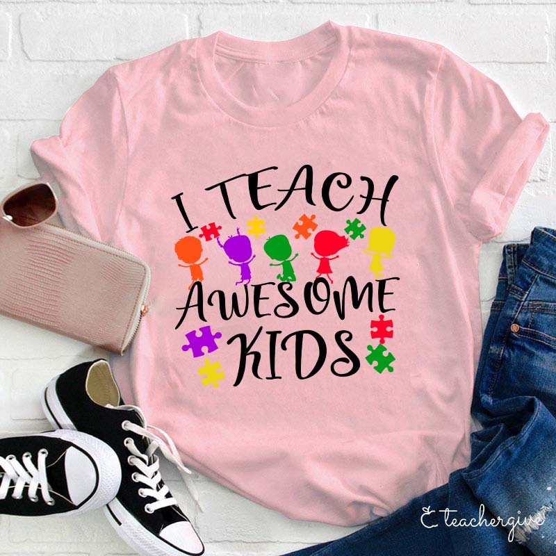 I Teach Awesome Kids Teacher T-Shirt