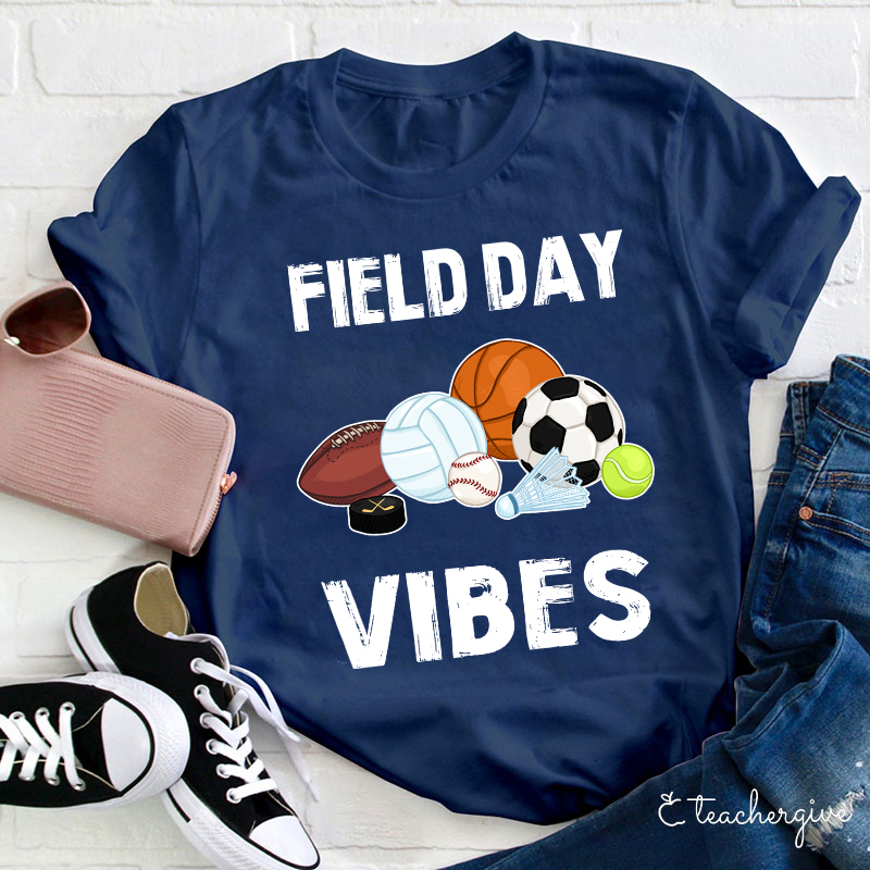 Field Day Vibes Teacher T-Shirt