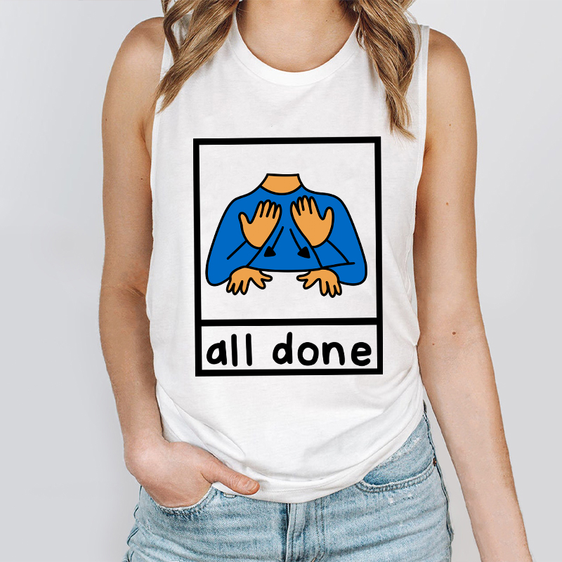 All Done Teacher Tank Top