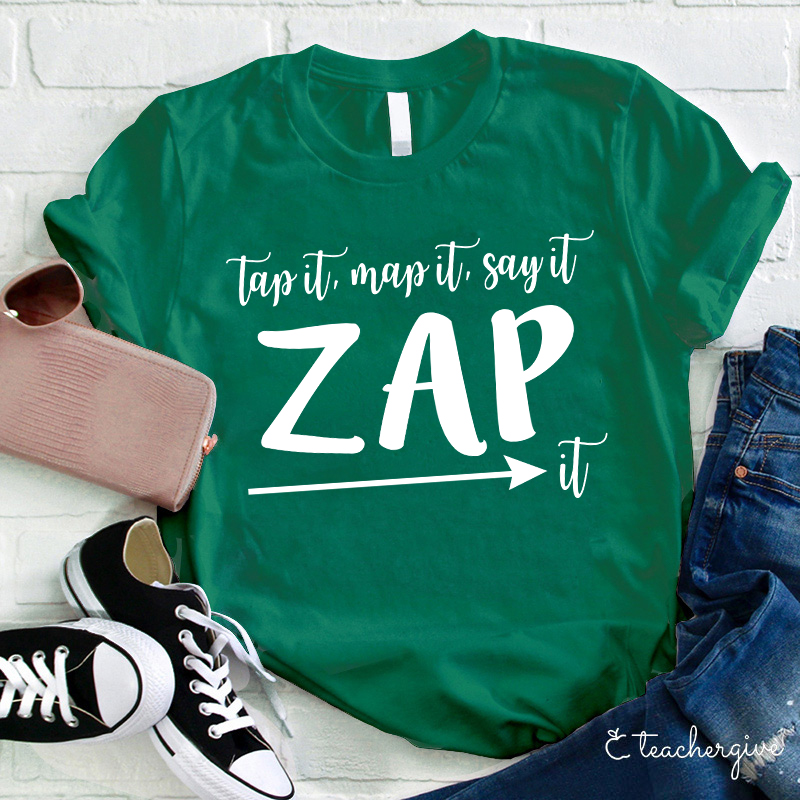 Tap Map Say Zap It Teacher T-Shirt